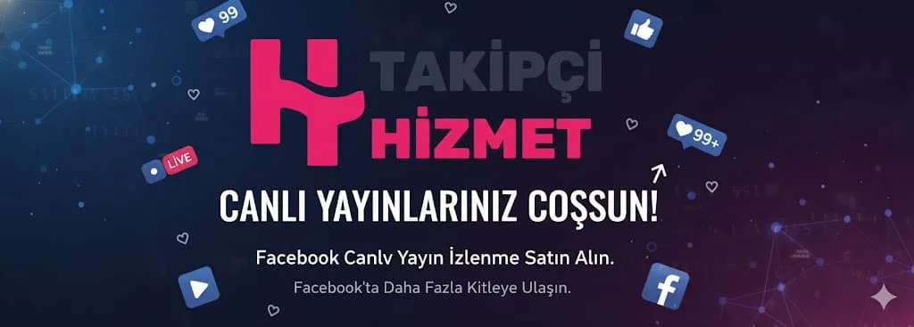Facebook Canlı Yayın İzlenme Satın Al