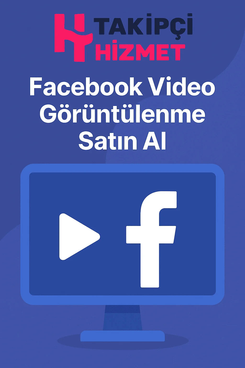 facebook video goruntulenme satın alma hizmeti