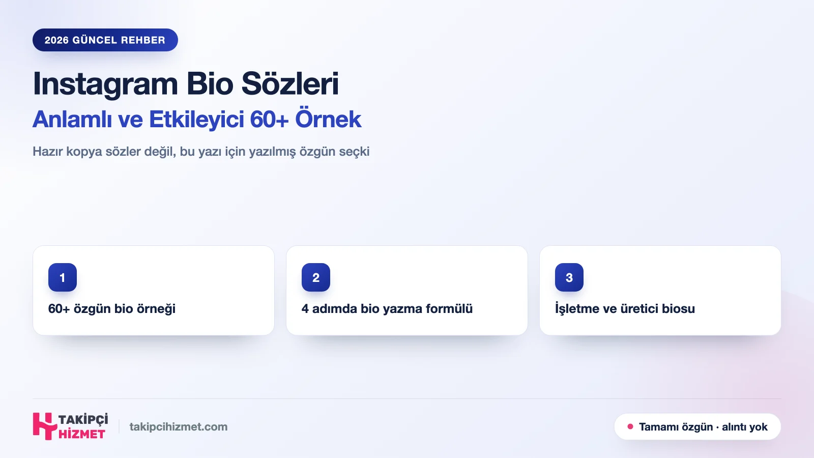 Instagram Bio Sözleri: Anlamlı ve Etkileyici 60+ Örnek (2026) - Takipcihizmet