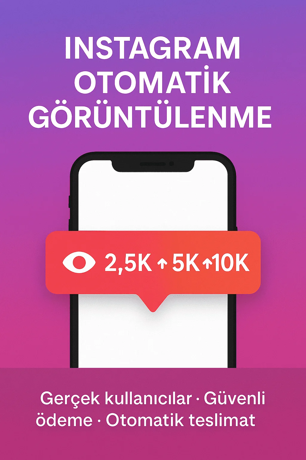 İnstagram otomatik görüntülenme satın al