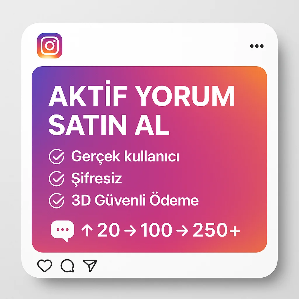 İnstagram yorum satın al