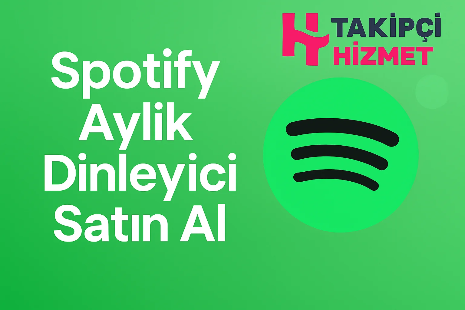 Spotify Aylik Dinleyici Satın Al