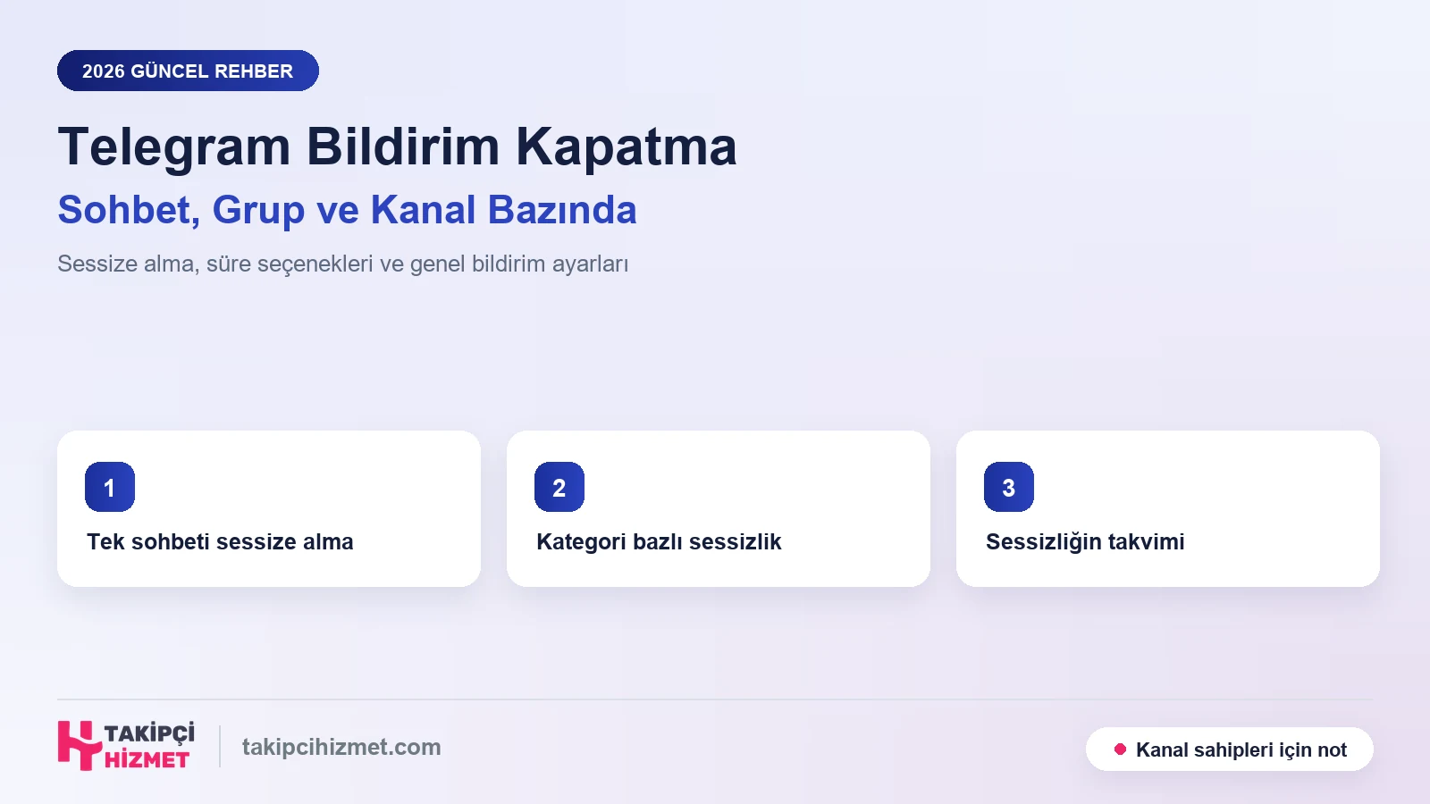 Telegram Bildirim Kapatma: Sohbet, Grup ve Kanal Rehberi - Takipcihizmet