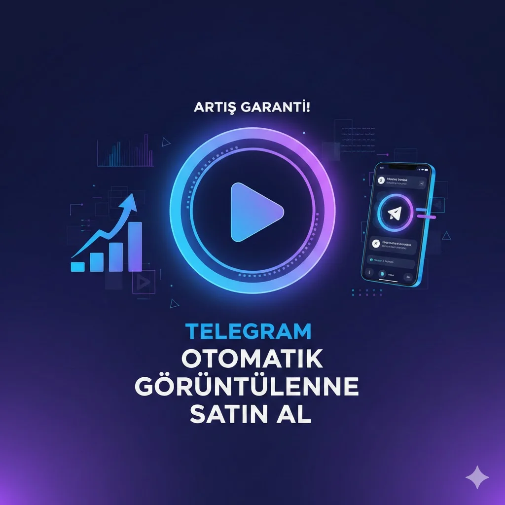 Telegram Otomaik Görüntülenme Satın Al