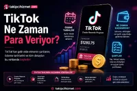 TikTok Ne Zaman Para Veriyor?