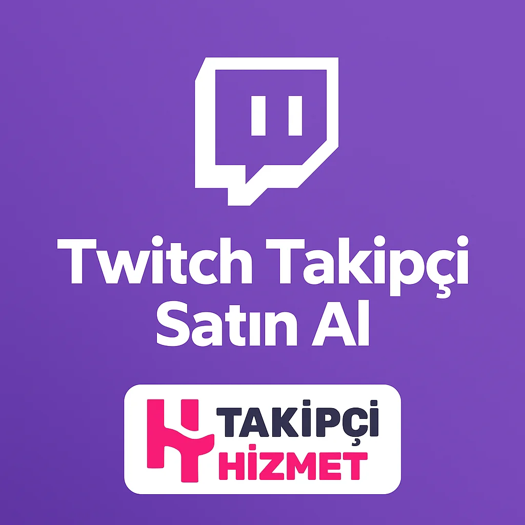 Twitch takipci Satın Al